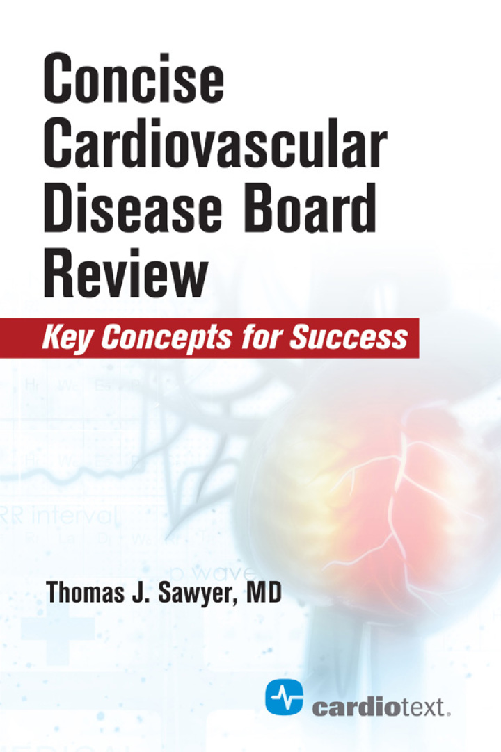 Concise Cardiac Disease Board Review 1st Edition ebook