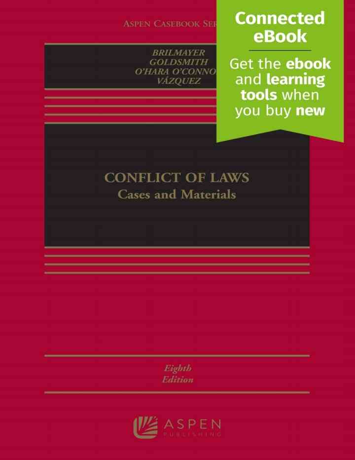 Conflict of Laws: Cases and Materials  [Connected]Courseware ebook