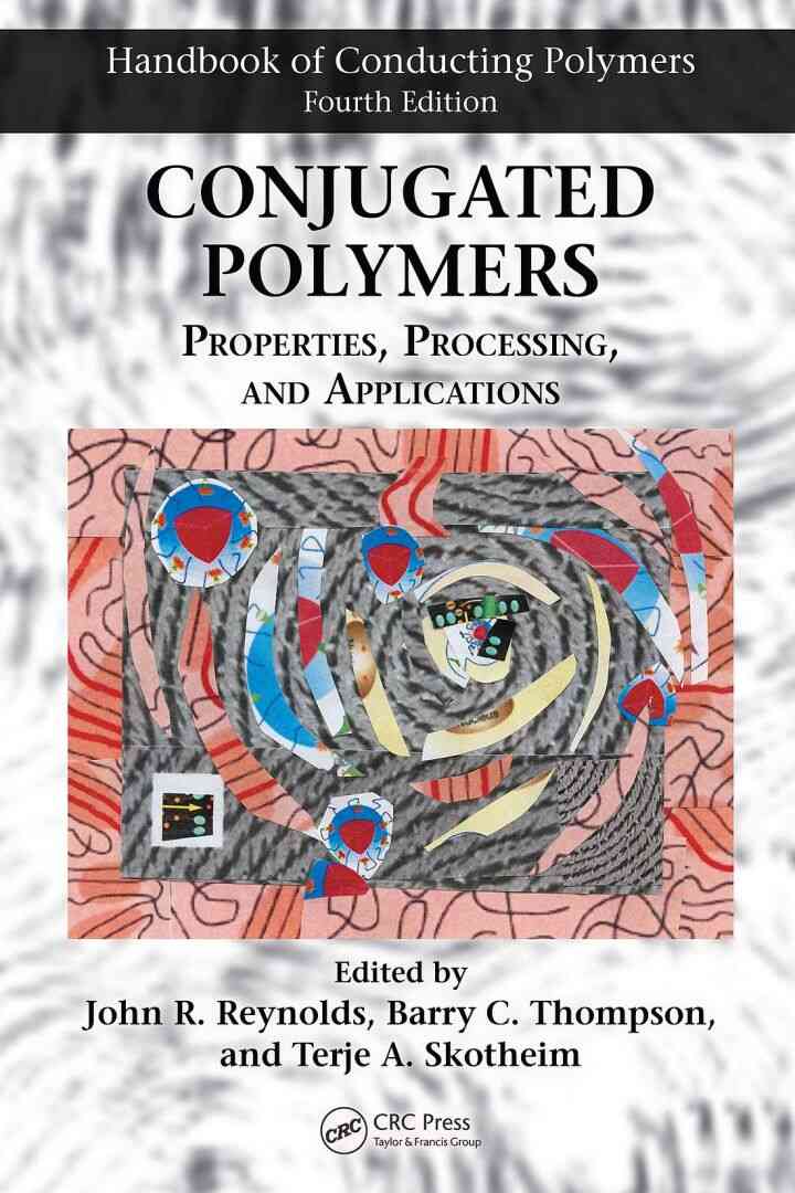 Conjugated Polymers: Properties, Processing, and Applications ebook