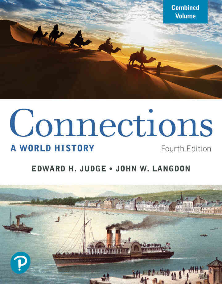 Connections: A World History, Combined Volume, 4th Edition ebook