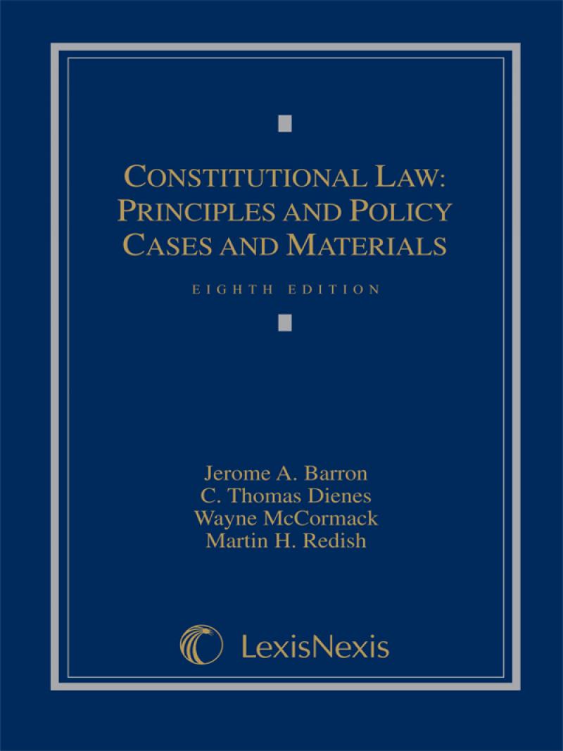 Constitutional Law: Principles and Policy, Cases and Materials ebook