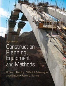 Construction Planning, Equipment, and Methods 8th edition by Peurifoy, Robert L;Schexnayder ebook