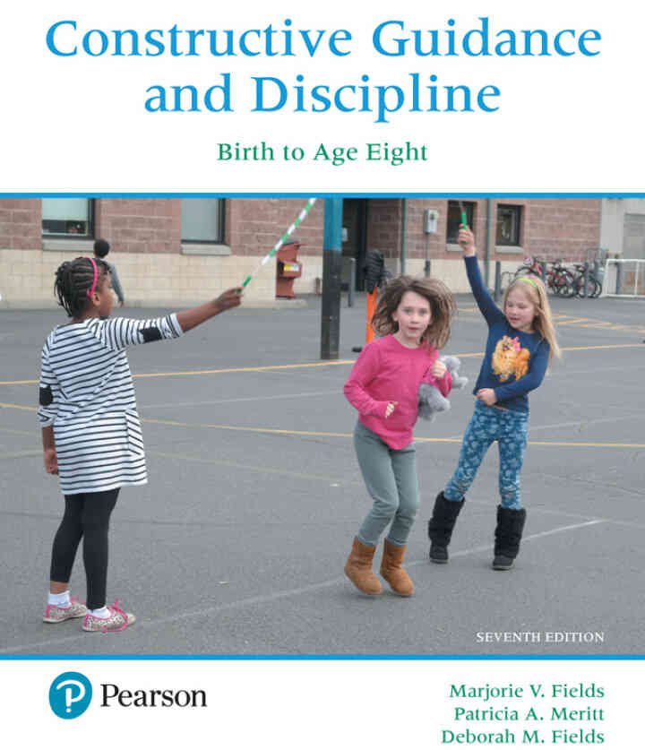 Constructive Guidance and Discipline: Birth to Age Eight, 7th Edition ebook