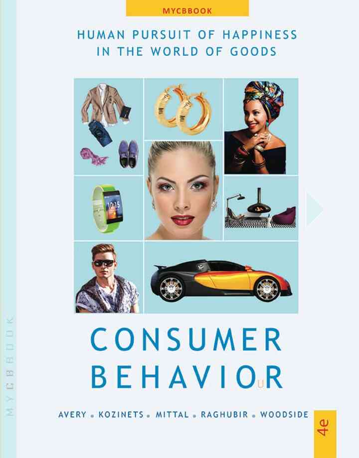 Consumer Behavior: Human Pursuit of Happiness in The World of Goods, 4th Edition ebook