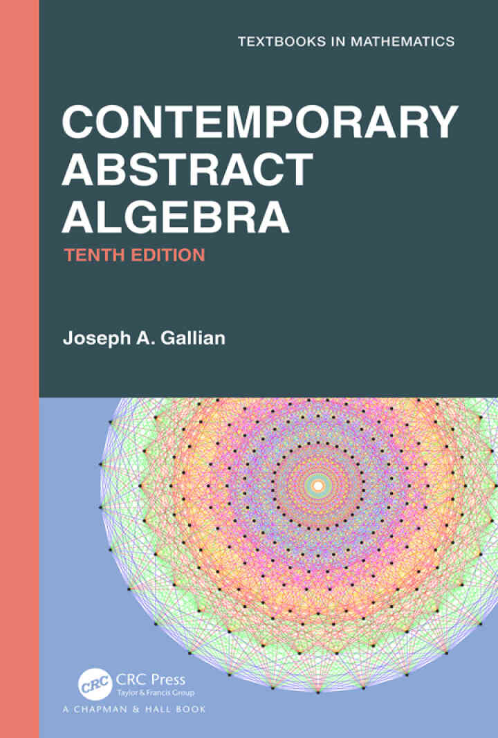 Contemporary Abstract Algebra, 10th Edition ebook