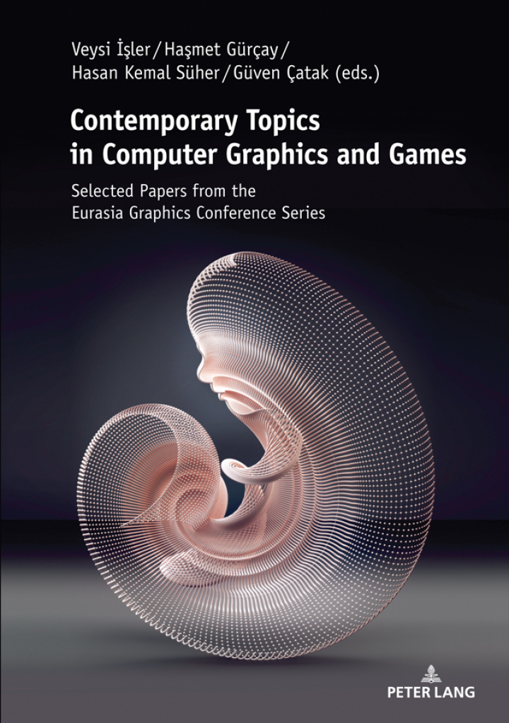 Contemporary Topics in Computer Graphics and Games: Selected Papers from the Eurasia Graphics Conference Series ebook