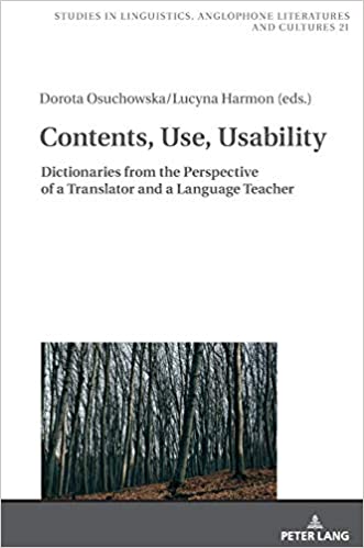 Contents, Use, Usability: Dictionaries from the Perspective of a Translator and a Language Teacher ebook