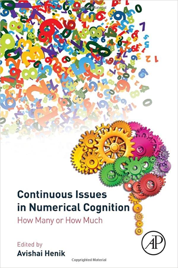 Continuous Issues in Numerical Cognition: How Many or How Much ebook