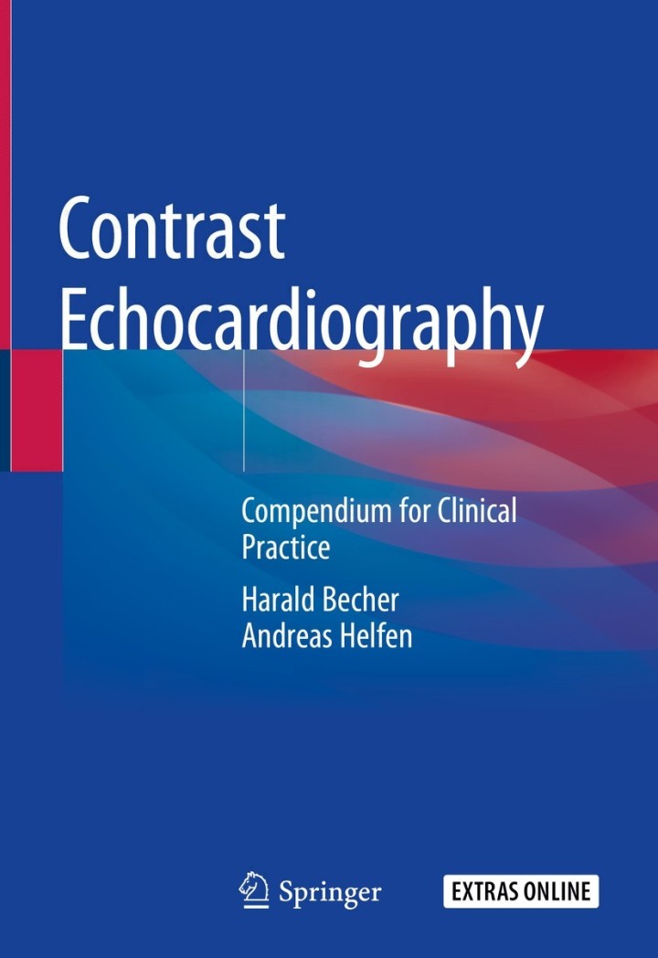 Contrast Echocardiography: Compendium for Clinical Practice ebook