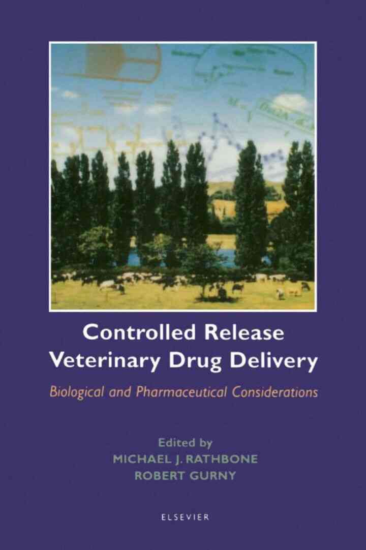 Controlled Release Veterinary Drug Delivery: Biological and Pharmaceutical Considerations ebook