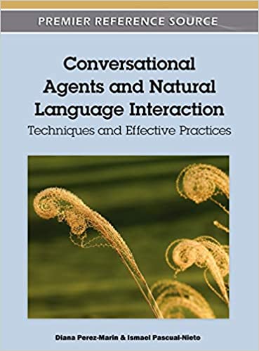 Conversational Agents and Natural Language Interaction ebook