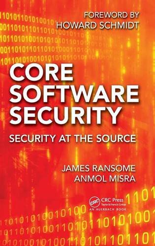 Core Software Security: Security at the Source ebook
