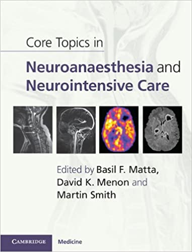 Core Topics in Neuroanaesthesia and Neurointensive Care ebook