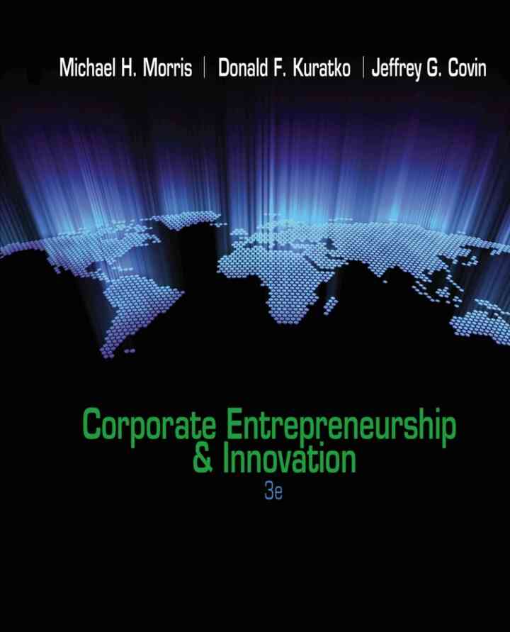 Corporate Entrepreneurship & Innovation, 3rd Edition ebook