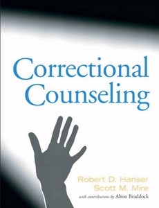 Correctional Counseling 1st Edition by Robert D. Hanser ebook