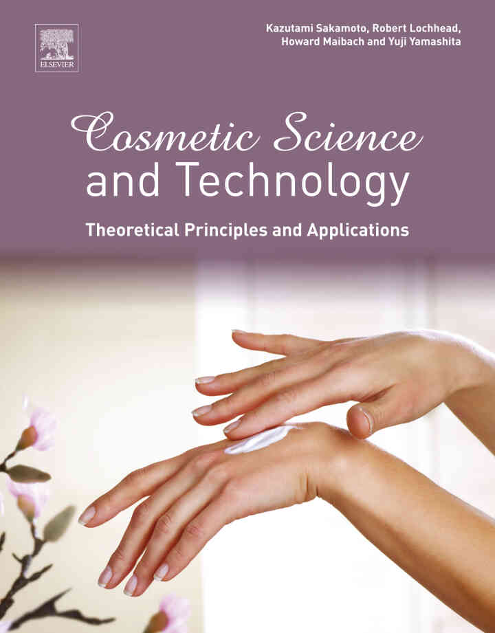 Cosmetic Science and Technology: Theoretical Principles and Applications ebook