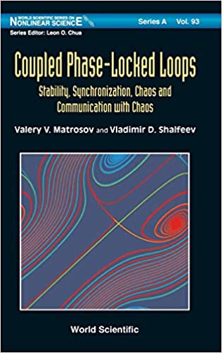 Coupled Phase-locked Loops: Stability, Synchronization, Chaos And Communication With Chaos Stability, Synchronization, Chaos and Communication with Chaos ebook