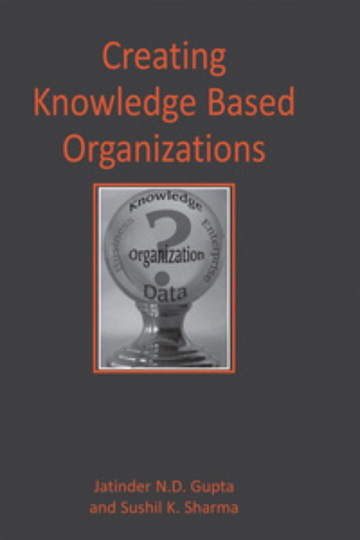 Creating Knowledge Based Organizations ebook