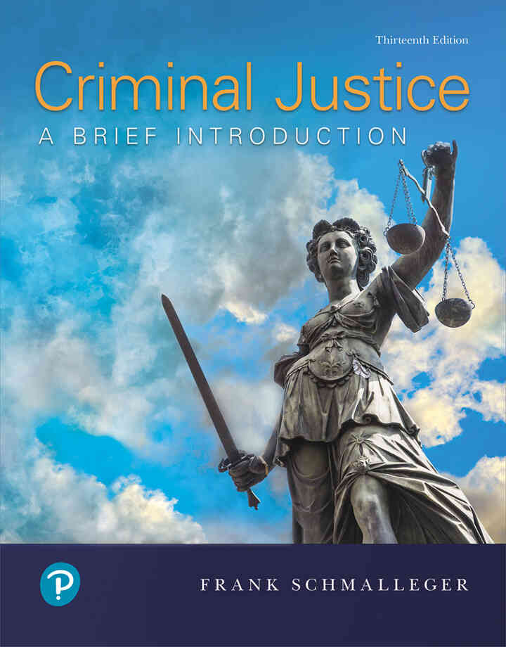 Criminal Justice: A Brief Introduction, 13th Edition ebook