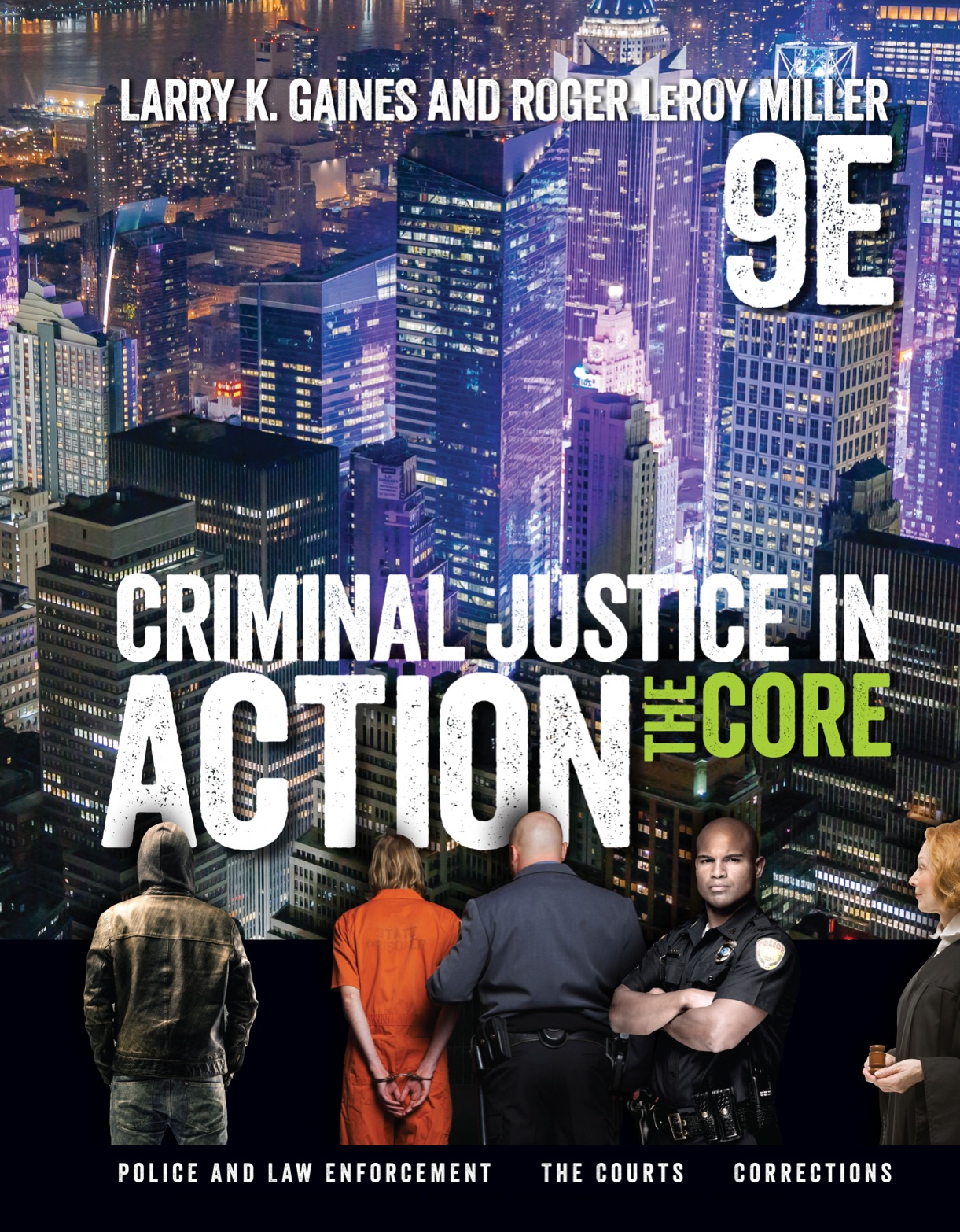 Criminal Justice in Action: The Core ebook