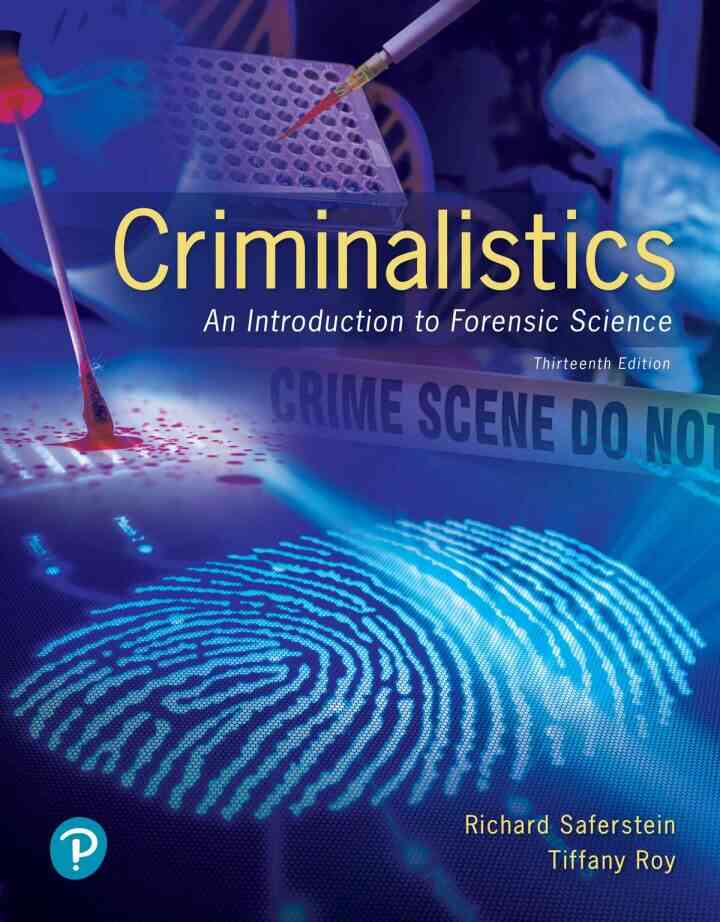 Criminalistics: An Introduction to Forensic Science, 13th Edition ebook