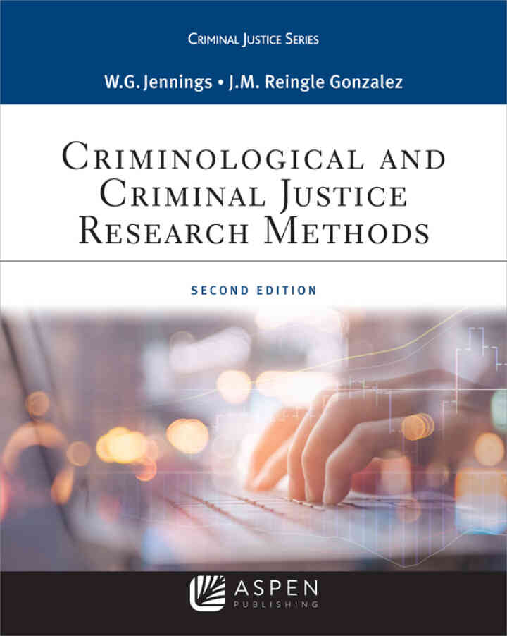 Criminological and Criminal Justice Research Methods, 2nd Edition ebook