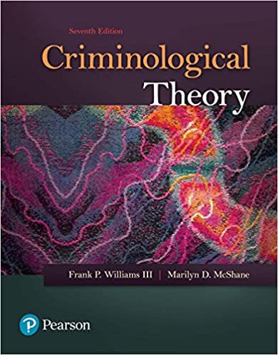 Criminological Theory (7th Edition) ebook