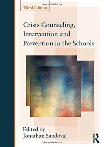 Crisis Counseling, Intervention and Prevention in the Schools ebook