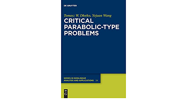 Critical Parabolic-Type Problems ebook