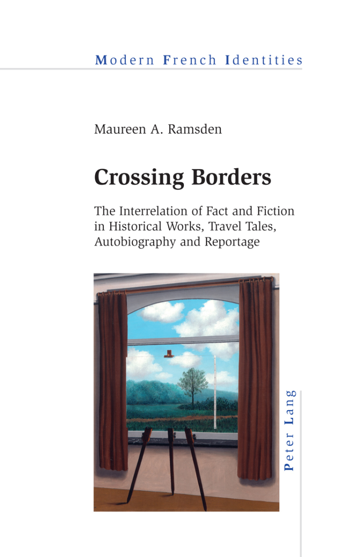 Crossing Borders: The Interrelation of Fact and Fiction in Historical Works, Travel Tales, Autobiography and Reportage ebook