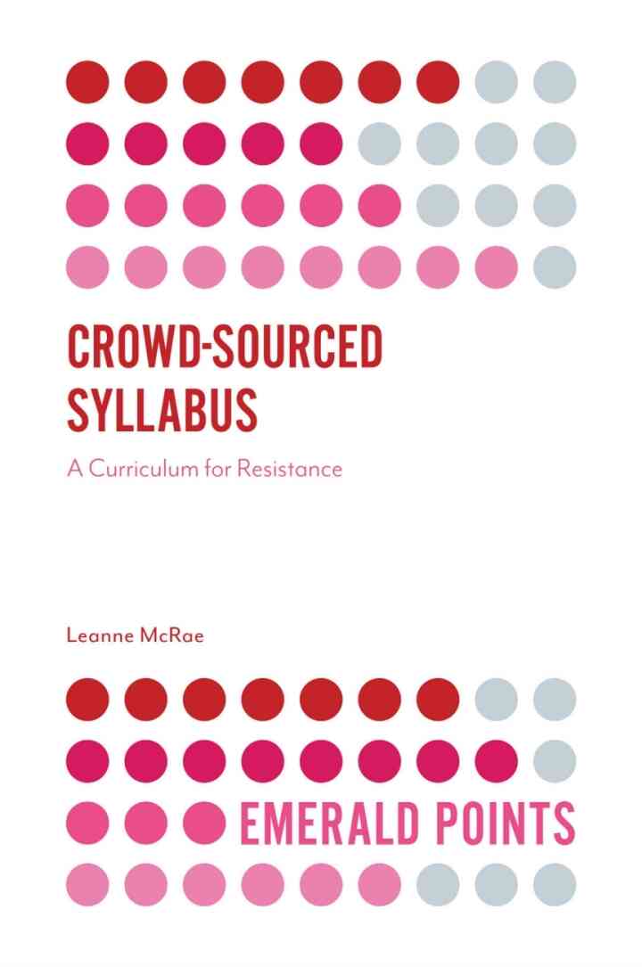 Crowd-Sourced Syllabus: A Curriculum for Resistance ebook