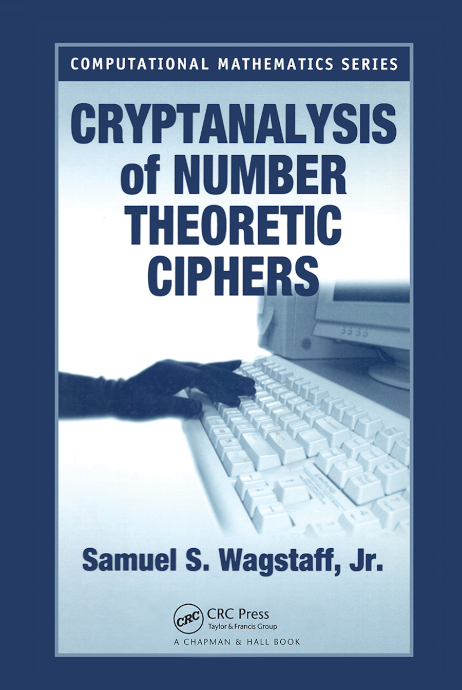 Cryptanalysis of Number Theoretic Ciphers ebook