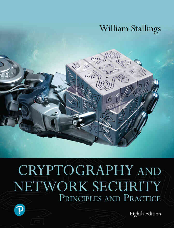 Cryptography and Network Security: Principles and Practice, 8th Edition ebook