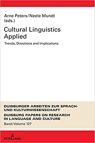 Cultural Linguistics Applied: Trends, Directions and Implications ebook