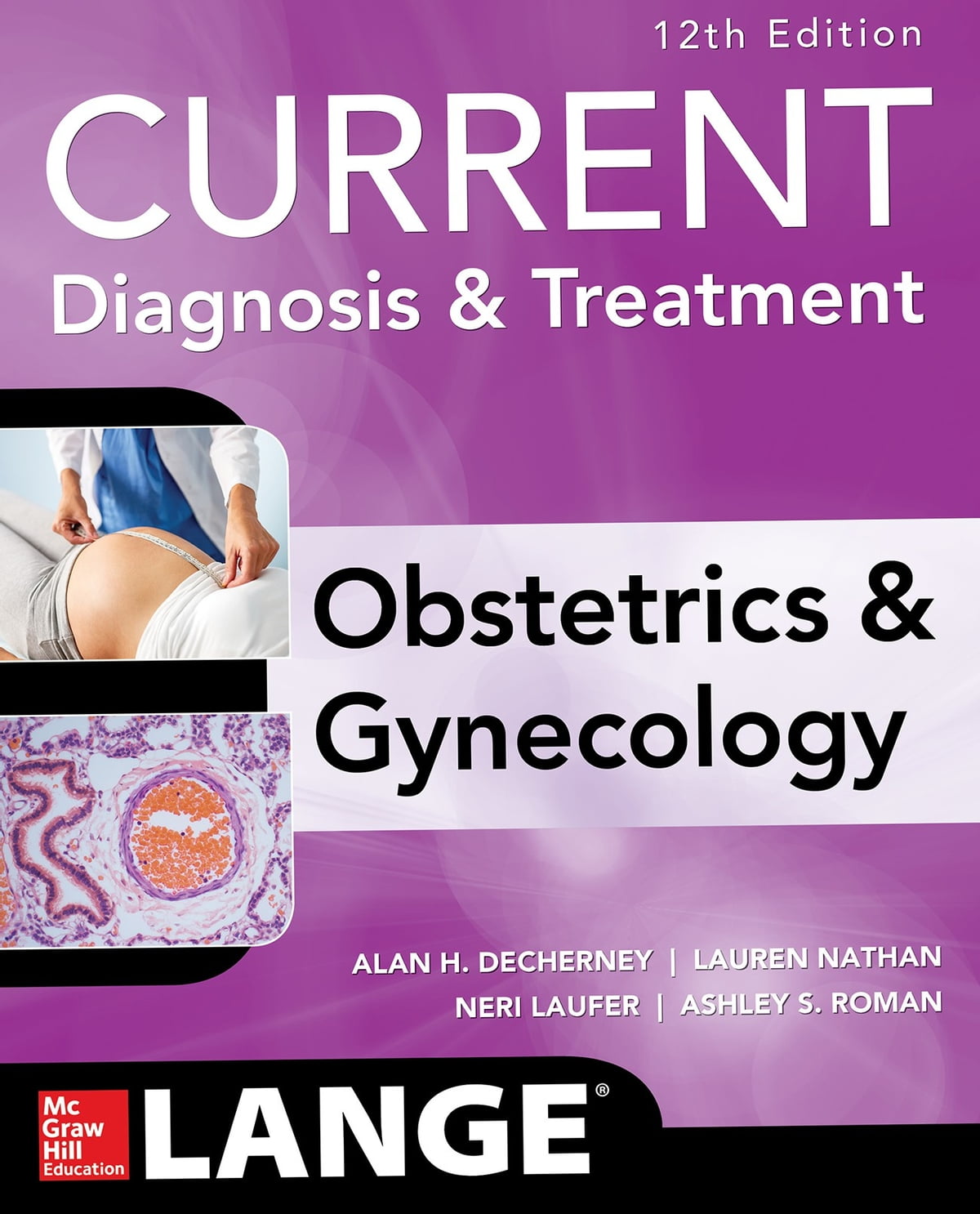 Current Diagnosis & Treatment Obstetrics & Gynecology, 12th Edition ebook