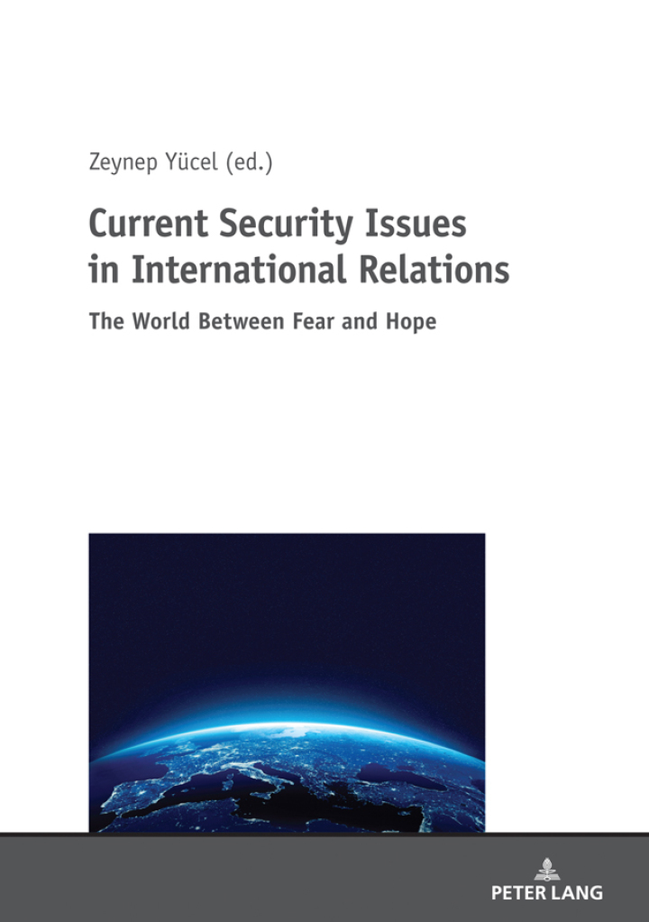Current Security Issues in International Relations: The World Between Fear and Hope ebook
