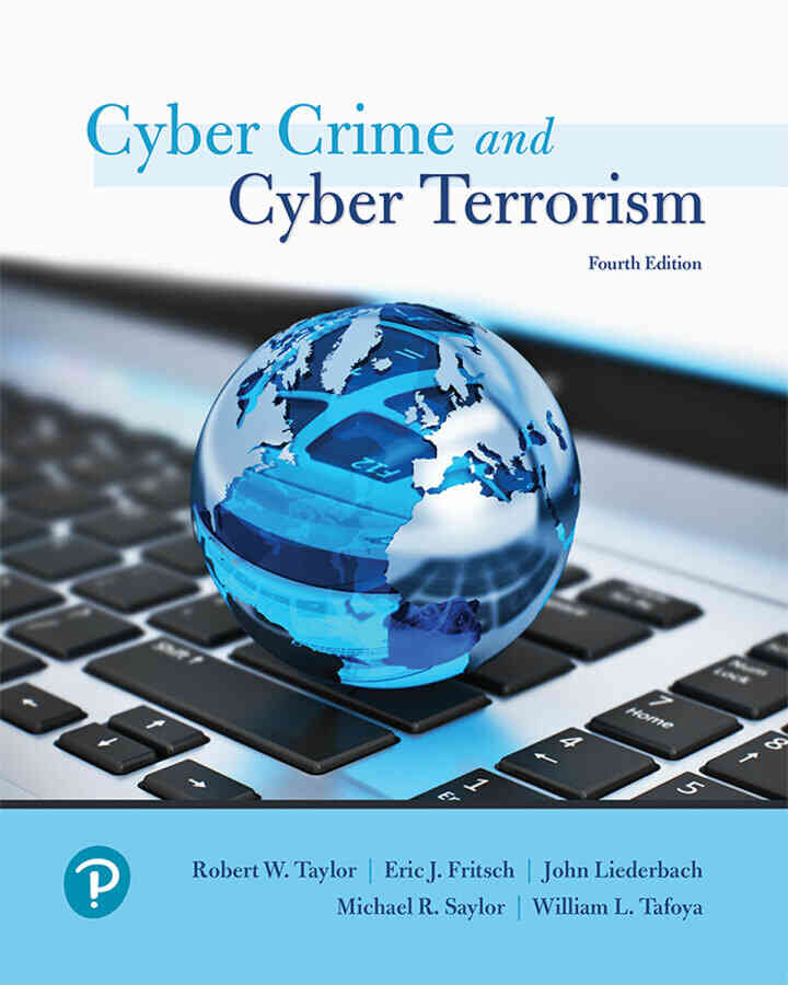 Cyber Crime and Cyber Terrorism, 4th Edition ebook