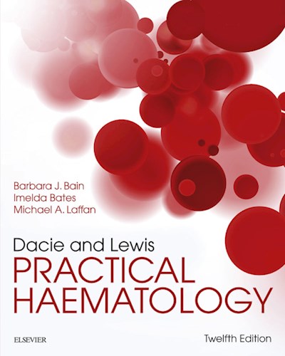 Dacie and Lewis Practical Haematology E-Book: Expert Consult: Online and Print ebook