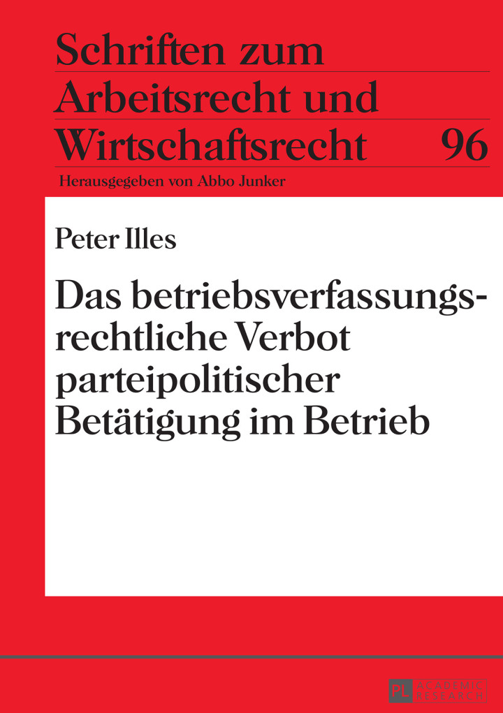 Das betriebsverfassungsrechtliche Verbot parteipolitischer Betaetigung im Betrieb ebook