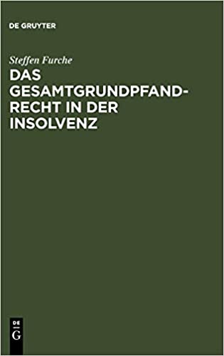 Das Gesamtgrundpfandrecht in der Insolvenz: Unter besonderer Ber�cksichtigung seiner Entstehung ebook