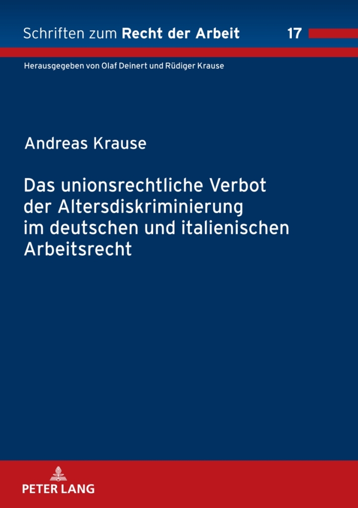 Das unionsrechtliche Verbot der Altersdiskriminierung im deutschen und italienischen Arbeitsrecht ebook