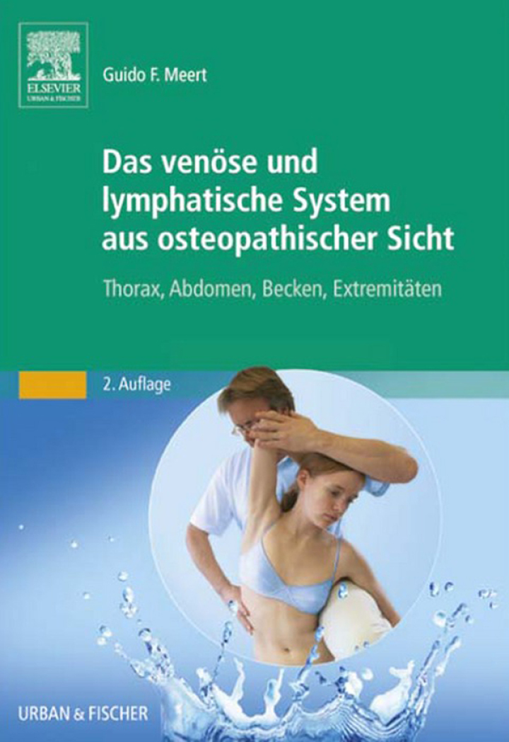 Das ven�se und lymphatische System aus osteopathischer Sicht: Thorax, Abdomen, Becken, Extremit�ten ebook