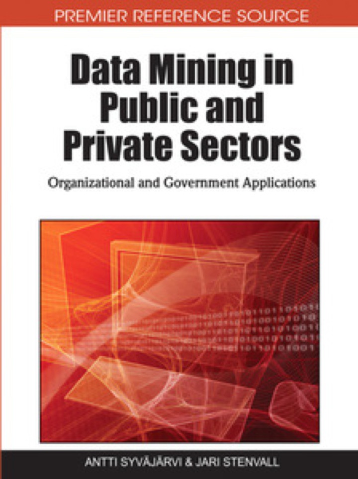 Data Mining in Public and Private Sectors ebook