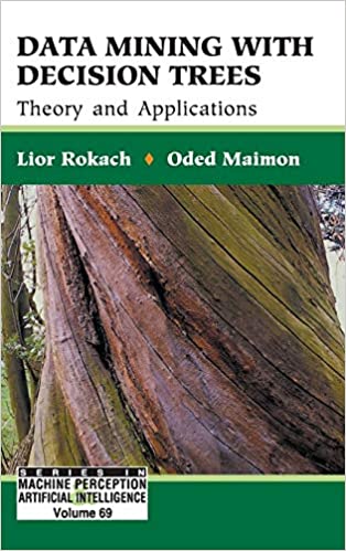 Data Mining With Decision Trees: Theory And Applications ebook