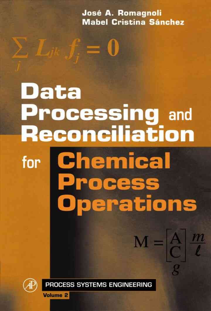 Data Processing and Reconciliation for Chemical Process Operations ebook