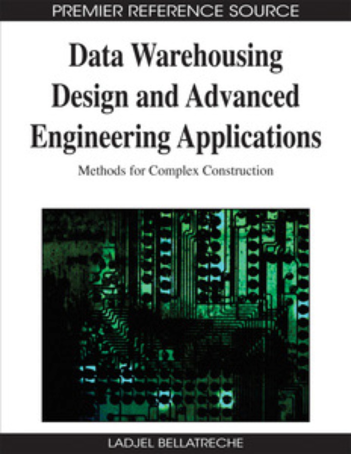Data Warehousing Design and Advanced Engineering Applications ebook