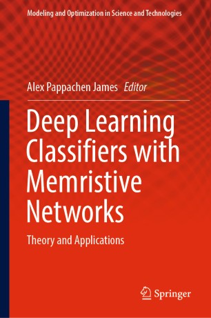 Deep Learning Classifiers with Memristive Networks: Theory and Applications ebook