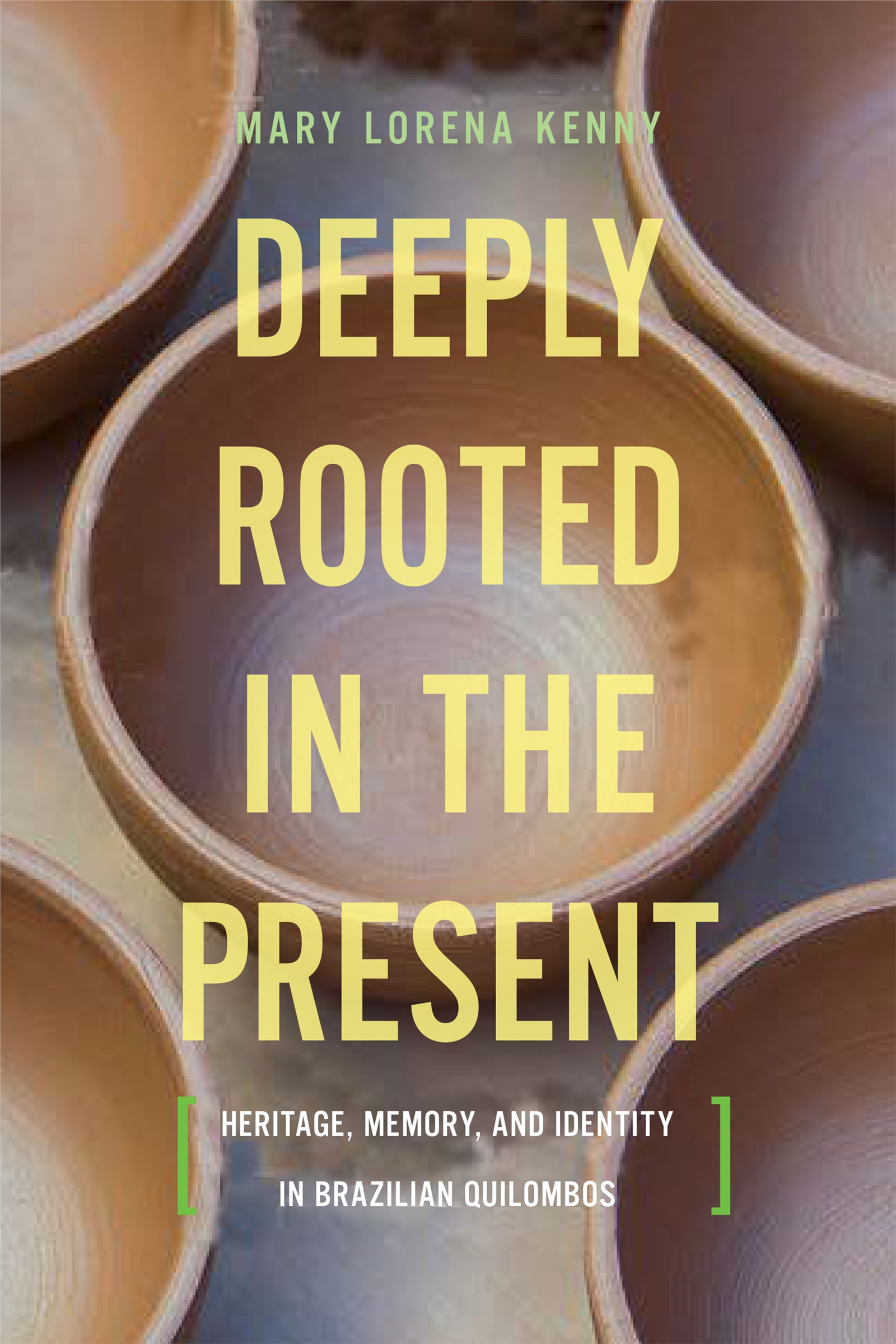 Deeply Rooted in the Present ebook