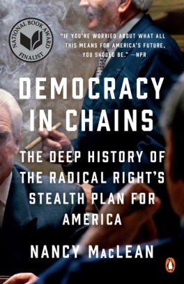 Democracy in Chains: The Deep History of the Radical Right's Stealth Plan for America ebook