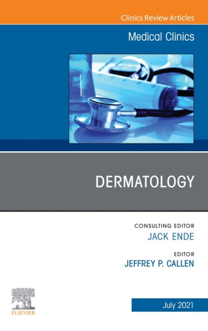 Dermatology, An Issue of Medical Clinics of North America ebook